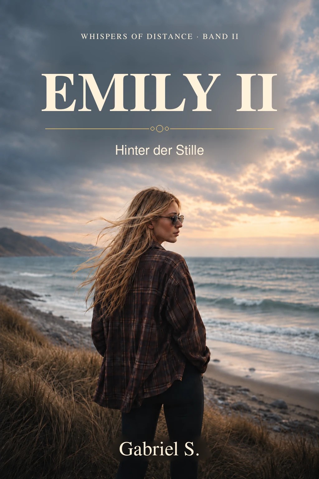 Whispers of Distance — Gabriel Schneider Cover von Emily II – Hinter der Stille von Gabriel S.